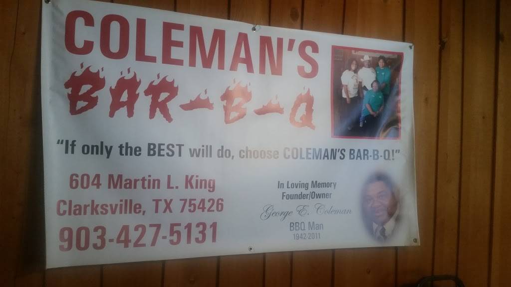 Coleman Barbecue | restaurant | 604 N Donoho St, Clarksville, TX 75426, USA | 9034275131 OR +1 903-427-5131