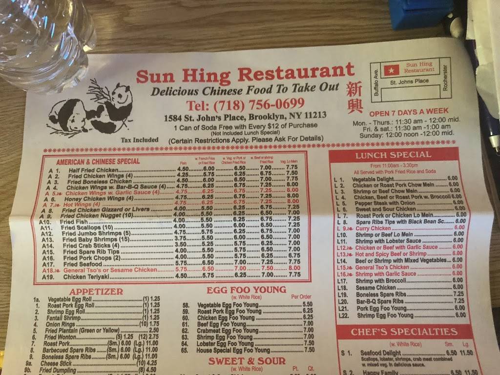 Sun Hing | restaurant | 1584 St Johns Pl, Brooklyn, NY 11213, USA | 7187560699 OR +1 718-756-0699
