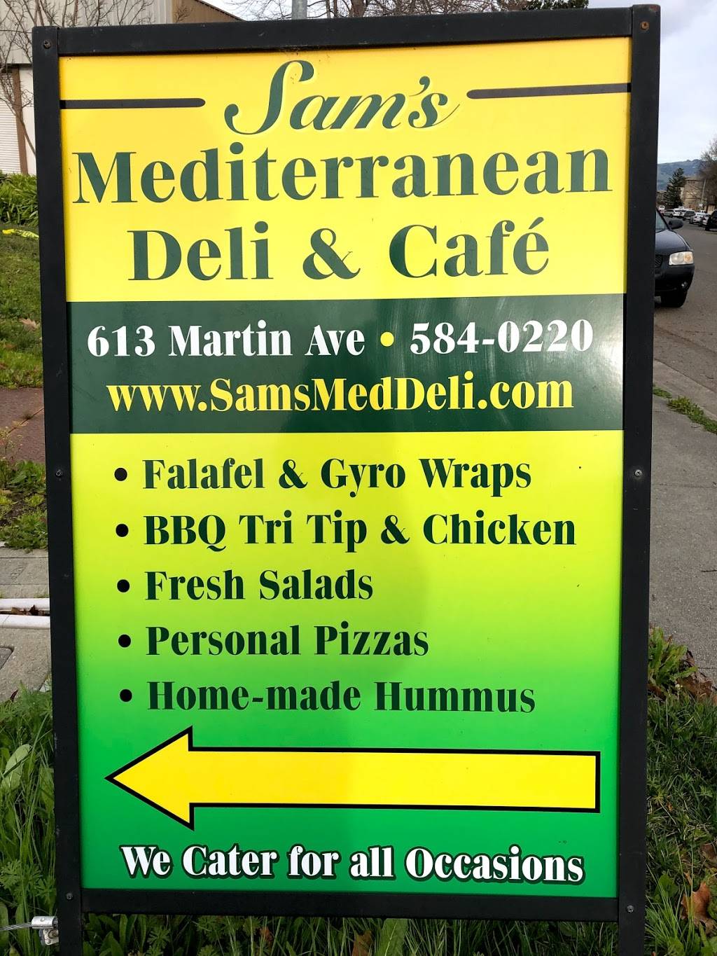 Sams Mediterranean Cafe & Deli | restaurant | 2000, 613 Martin Ave #111, Rohnert Park, CA 94928, USA | 7075840220 OR +1 707-584-0220
