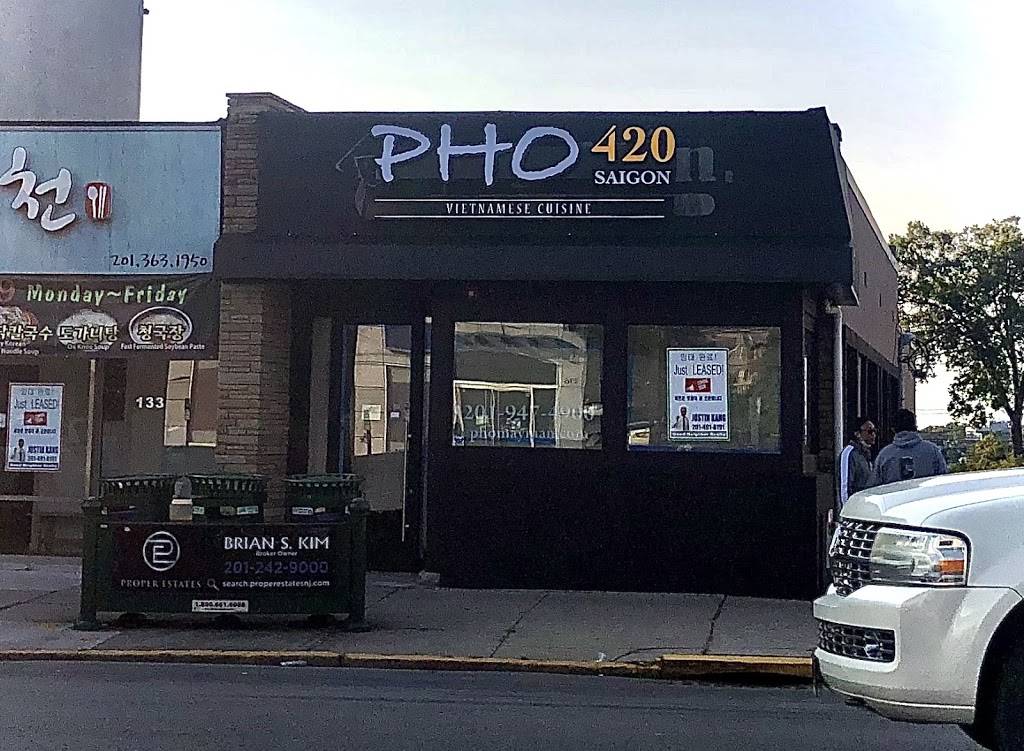 Pho 420 Saigon | restaurant | 135 Broad Ave, Palisades Park, NJ 07650, USA | 2019173113 OR +1 201-917-3113