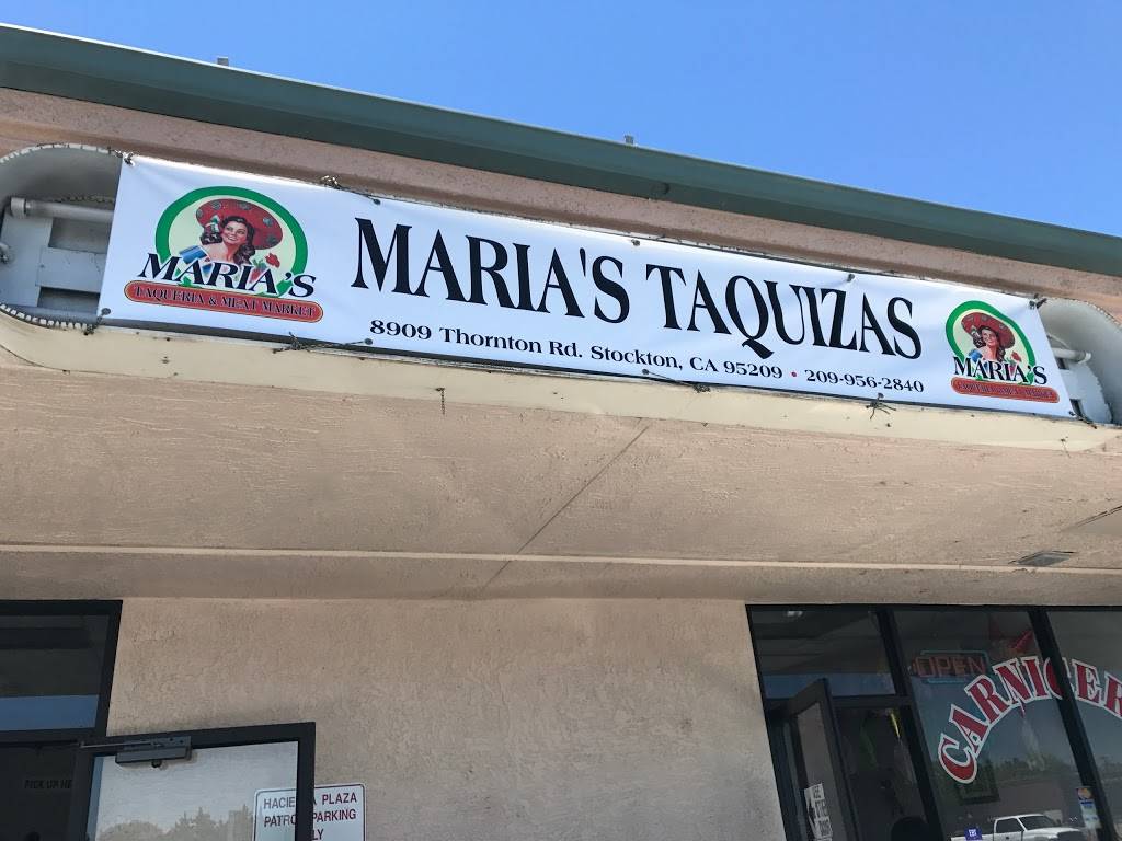 Maria's Taqueria & Meat Market 8909 Thornton Rd, Stockton, CA 95209, USA