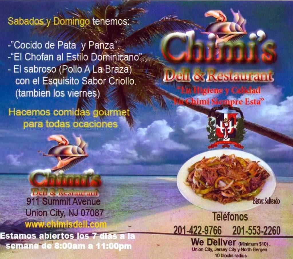 Chimis & Deli Restaurant | restaurant | 911 Summit Ave, Union City, NJ 07087, USA | 2014229766 OR +1 201-422-9766