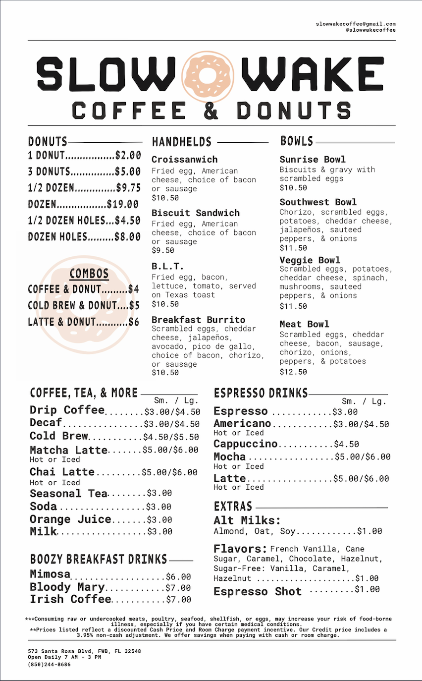 Slow Wake Coffee and Donuts | restaurant | 573 Santa Rosa Blvd, Fort Walton Beach, FL 32548, USA | 8502448686 OR +1 850-244-8686