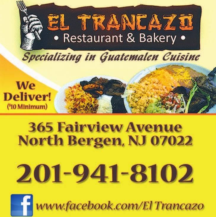 El Trancazo Restaurant & Bakery | bakery | 365 Fairview Ave, Fairview, NJ 07022, USA | 2019418102 OR +1 201-941-8102