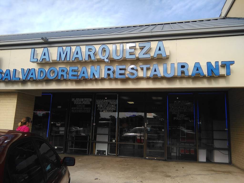 La Marqueza Salvadoreña | restaurant | 1103 S Josey Ln #411, Carrollton, TX 75006, USA | 9723252299 OR +1 972-325-2299