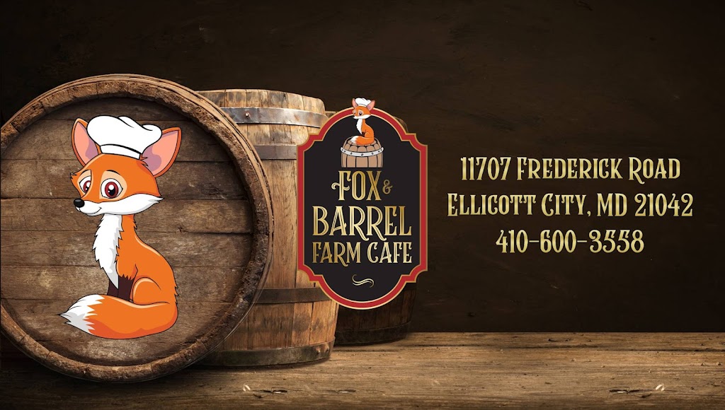 Fox & Barrel Farm Cafe | restaurant | 11707 MD-144, Ellicott City, MD 21042, USA | 4106003558 OR +1 410-600-3558