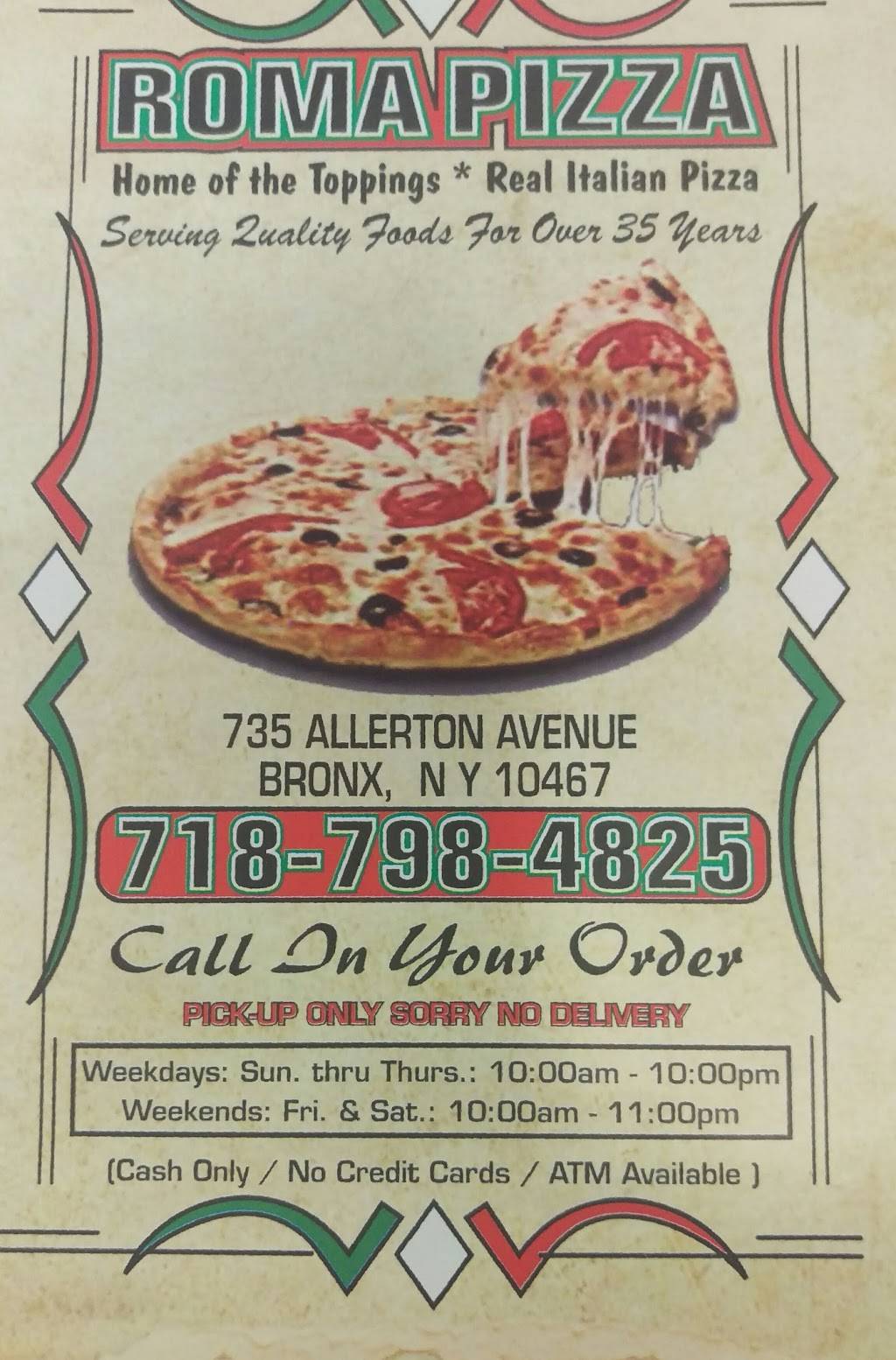 Roma Pizza | restaurant | 735 Allerton Ave, Bronx, NY 10467, USA | 7187984825 OR +1 718-798-4825