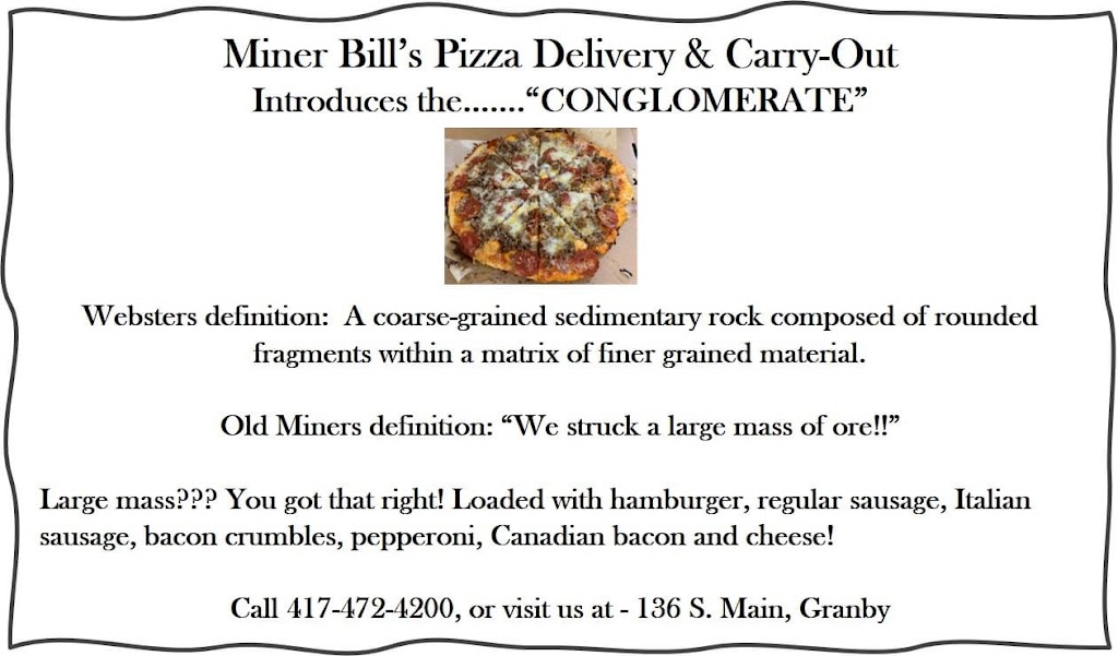 Miner Bills Pizza Delivery & Carryout | meal delivery | 136 S Main St, Granby, MO 64844, USA | 4174724200 OR +1 417-472-4200