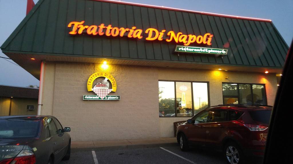 Trattoria Di Napoli Restaurant | restaurant | 1222 Pulaski Hwy, Bear, DE 19701, USA | 3028387711 OR +1 302-838-7711