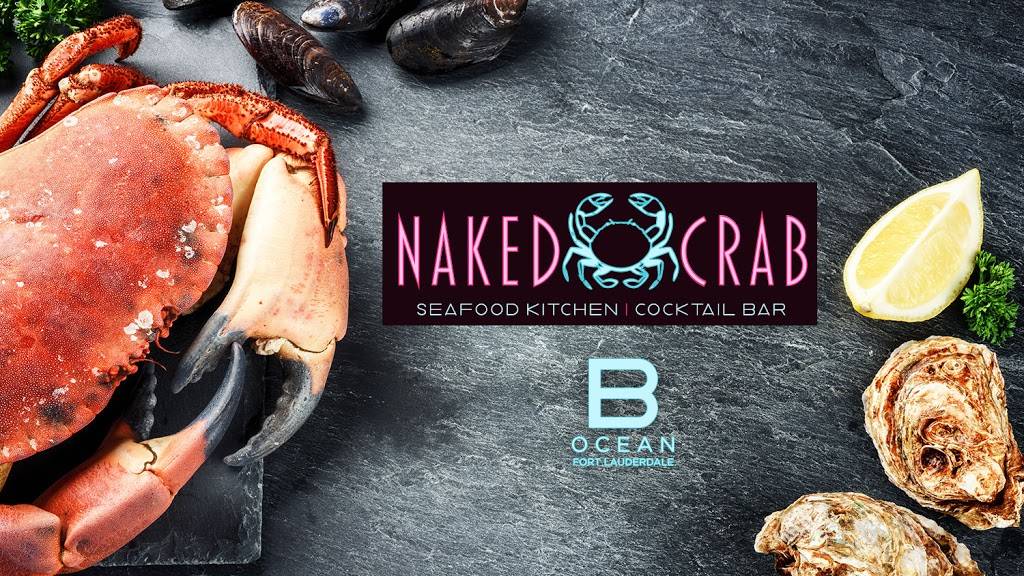 Naked Crab | restaurant | 1140 Seabreeze Blvd, Fort Lauderdale, FL 33316, USA | 9545641000 OR +1 954-564-1000