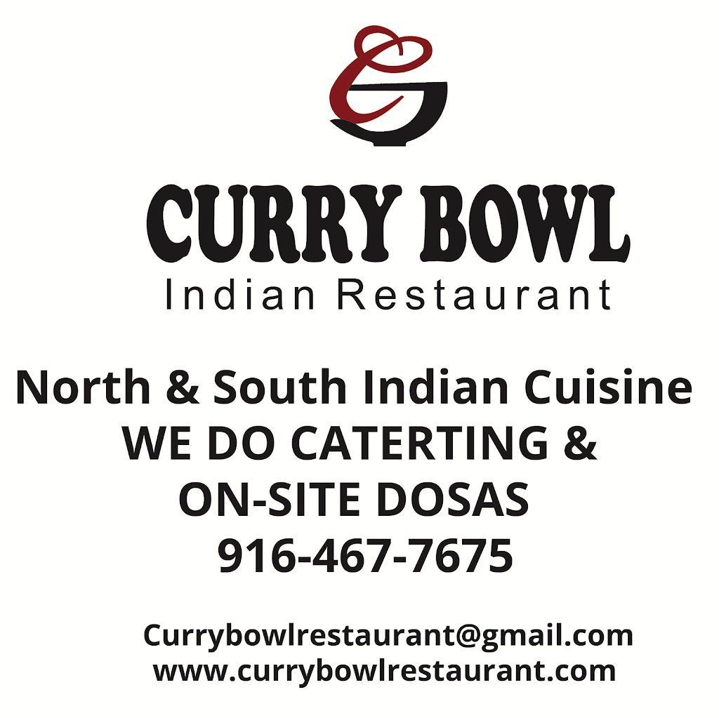 Curry Bowl Indian RestaurantFolsom 1870 Prairie City Rd ste 500