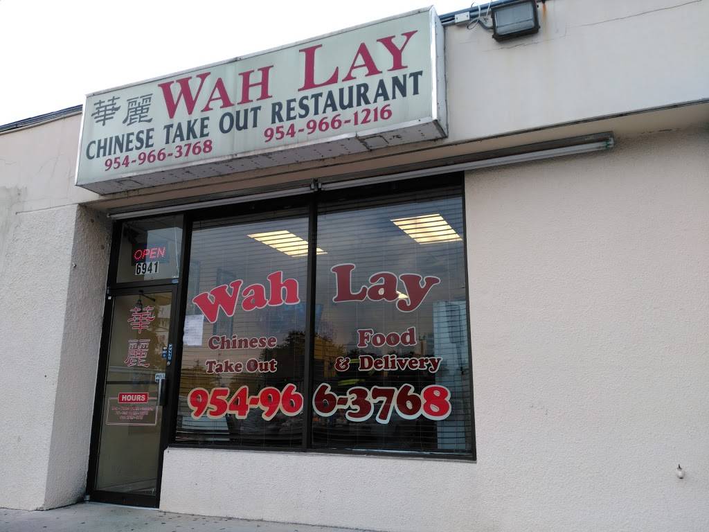 Wah Lay Chinese Take Out Restaurant | 6941 Miramar Pkwy, Miramar, FL 