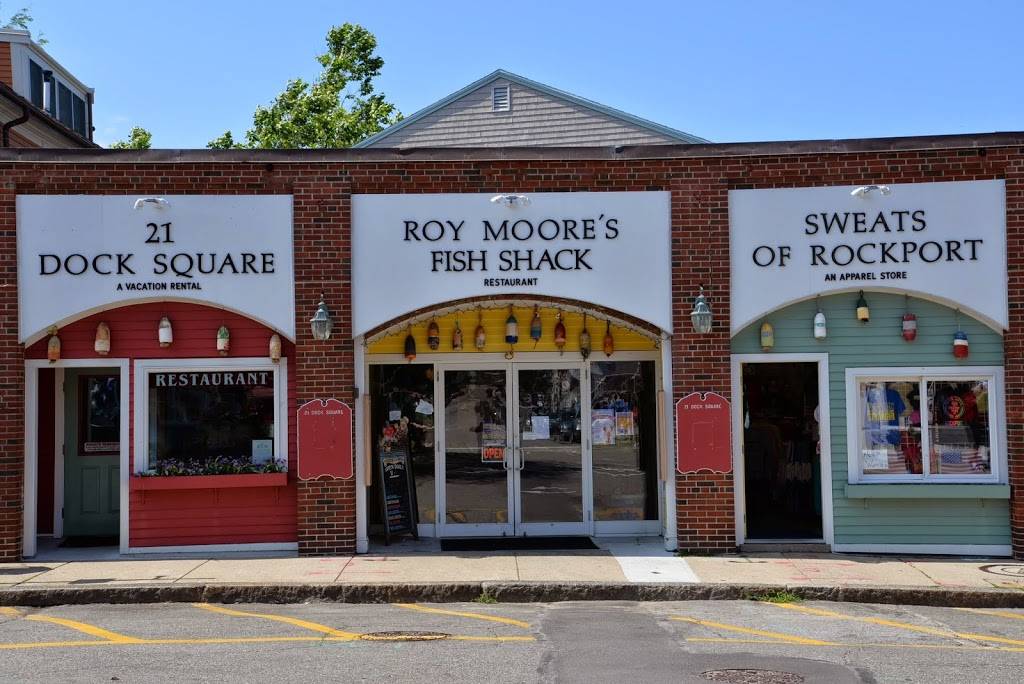 Roy Moores Fish Shack Restaurant | restaurant | 21 Dock Square, Rockport, MA 01966, USA | 9785466667 OR +1 978-546-6667