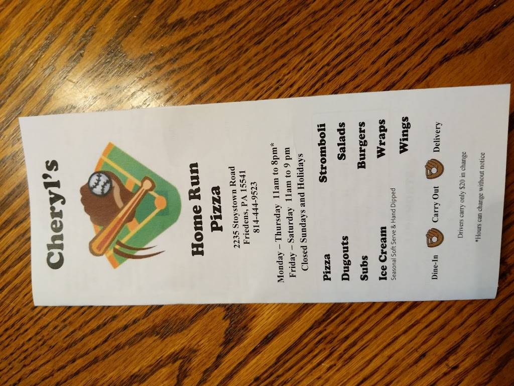 Cheryls Home Run Pizza | restaurant | 2235 Stoystown Rd, Friedens, PA 15541, USA | 8144449523 OR +1 814-444-9523