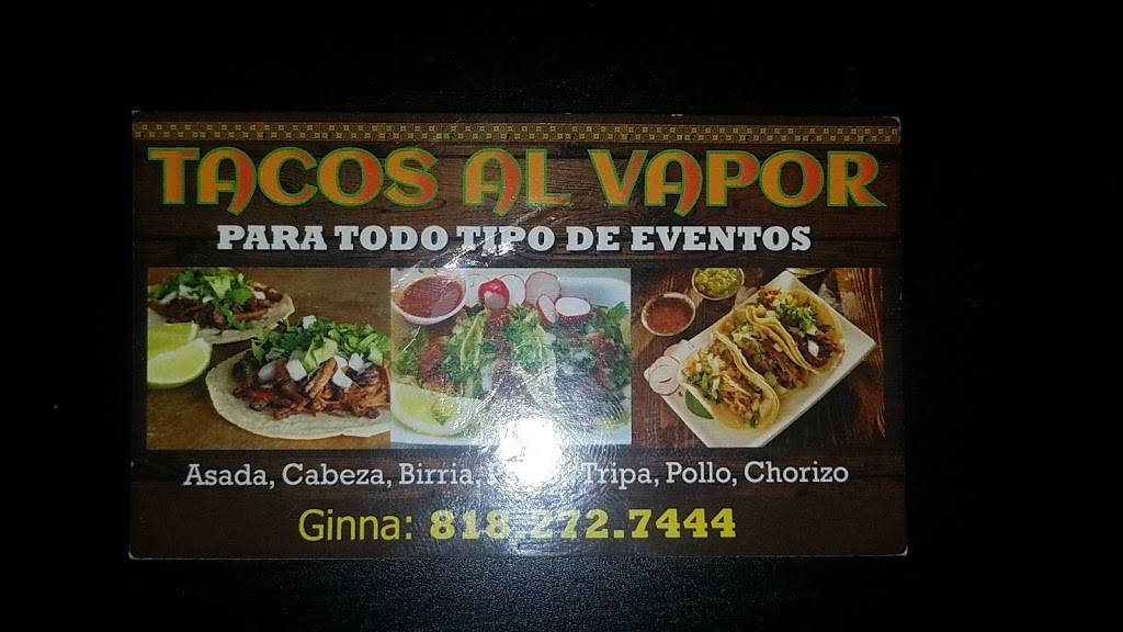 Tacos Al Vapor | restaurant | 13898-13896 Sayre St, Sylmar, CA 91342, USA | 8182727444 OR +1 818-272-7444