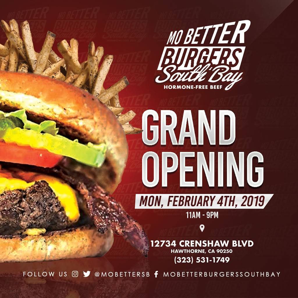 Mo Better Burgers South Bay | 12734 Crenshaw Blvd, Hawthorne, CA 90250, USA