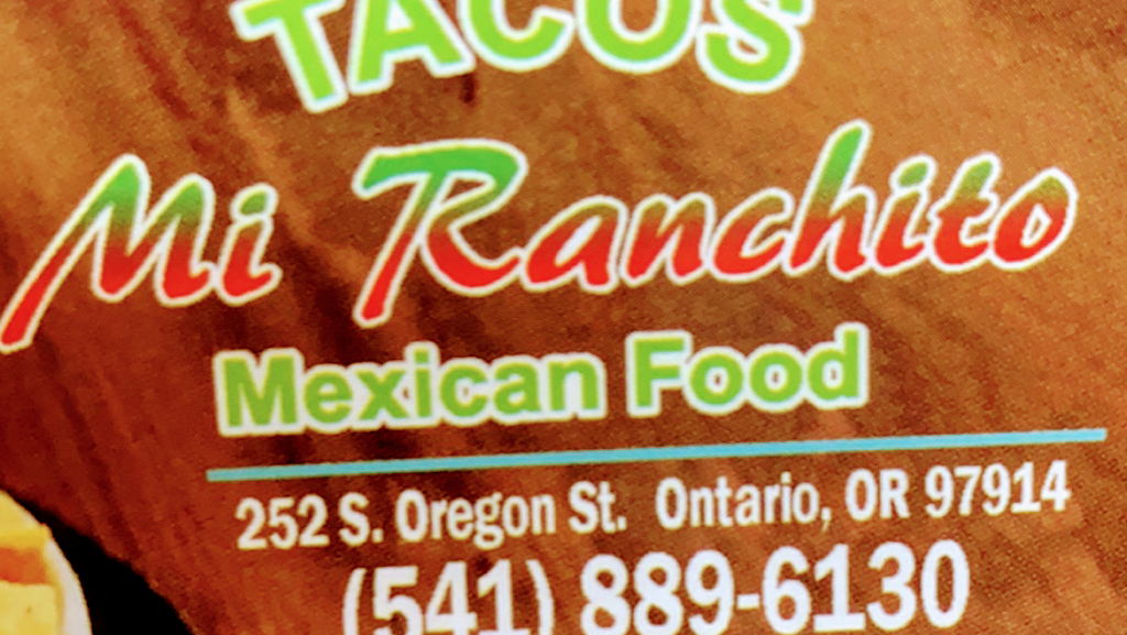 Tacos Mi Ranchito | restaurant | 252 S Oregon St, Ontario, OR 97914, USA | 5418896130 OR +1 541-889-6130