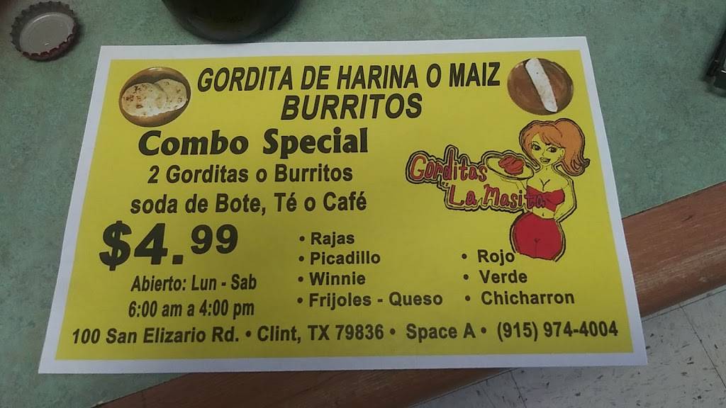 Gorditas La Masita | restaurant | 100 S San Elizario Rd, Clint, TX 79836, USA | 9159744004 OR +1 915-974-4004