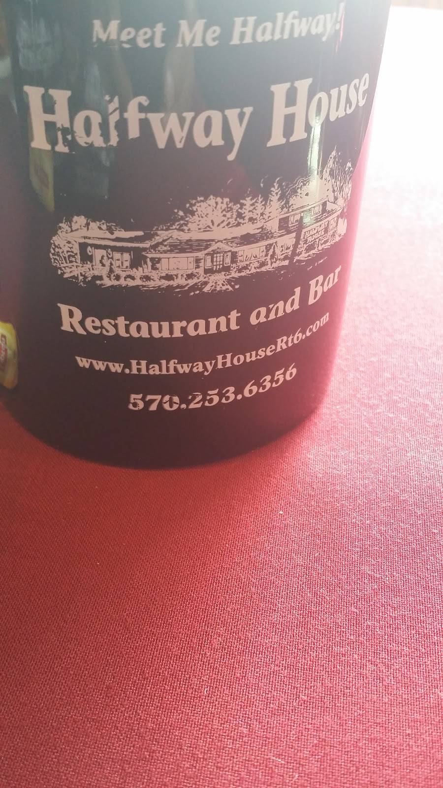 Halfway House Restaurant | restaurant | 60 Brook Rd, Honesdale, PA 18431, USA | 5702536356 OR +1 570-253-6356