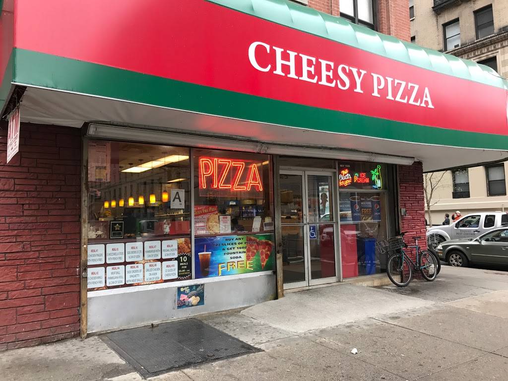 Cheesy Pizza | restaurant | 5023, 2640 Broadway, New York, NY 10025, USA | 2126625223 OR +1 212-662-5223