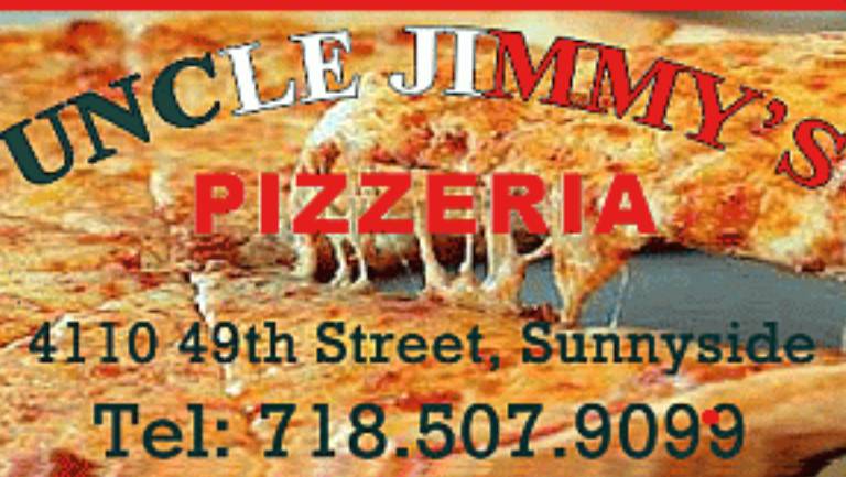 Uncle Jimmys Pizzeria | meal delivery | 41-10 49th St, Sunnyside, NY 11104, USA | 7185079099 OR +1 718-507-9099