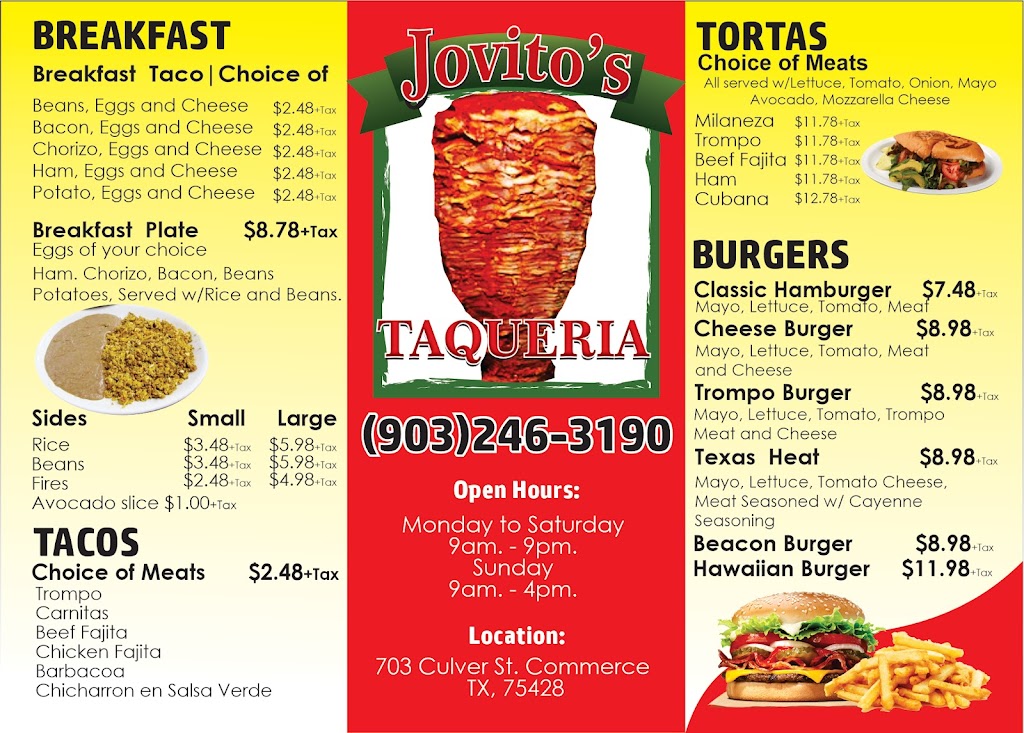 JOVITOS TAQUERIA | restaurant | 703 Culver St, Commerce, TX 75428, USA | 9032463190 OR +1 903-246-3190