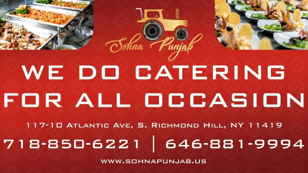 Sohna Punjab Restaurant & Bar - Richmond Hill, Queens | restaurant | 117-10 Atlantic Ave, South Richmond Hill, NY 11419, USA | 7188506221 OR +1 718-850-6221