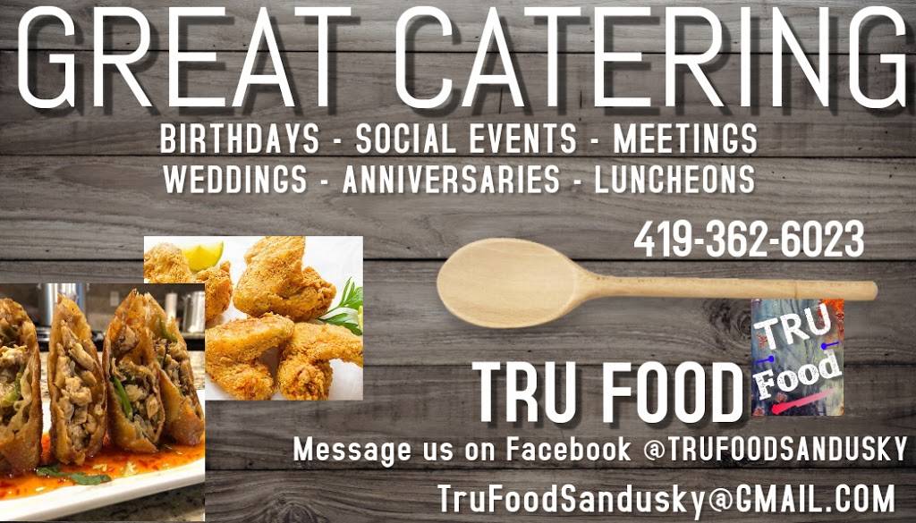 Tru Food Sandusky | restaurant | 186 E Market St, Sandusky, OH 44870, USA | 4193626023 OR +1 419-362-6023