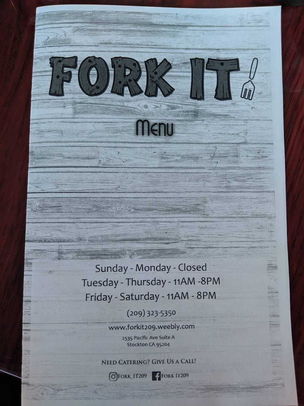 Fork It | restaurant | 2535A Pacific Ave, Stockton, CA 95204, USA | 2093235350 OR +1 209-323-5350