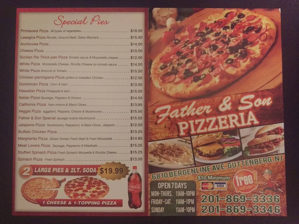 Father & Son Pizzeria | restaurant | 6810 Bergenline Ave, Guttenberg, NJ 07093, USA | 2018693336 OR +1 201-869-3336