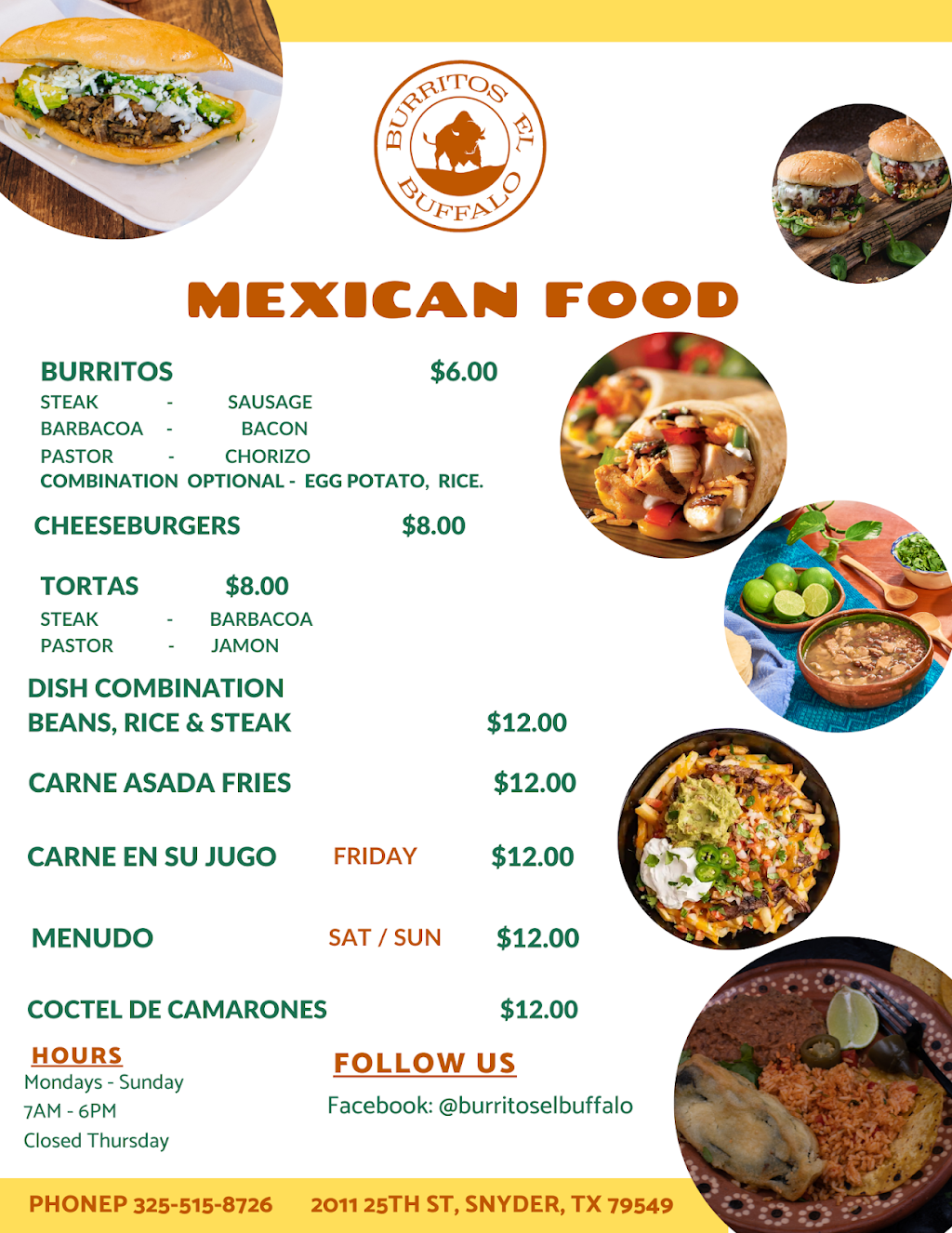Burritos El Buffalo | restaurant | 2011 25th St, Snyder, TX 79549, USA | 4029720931 OR +1 402-972-0931