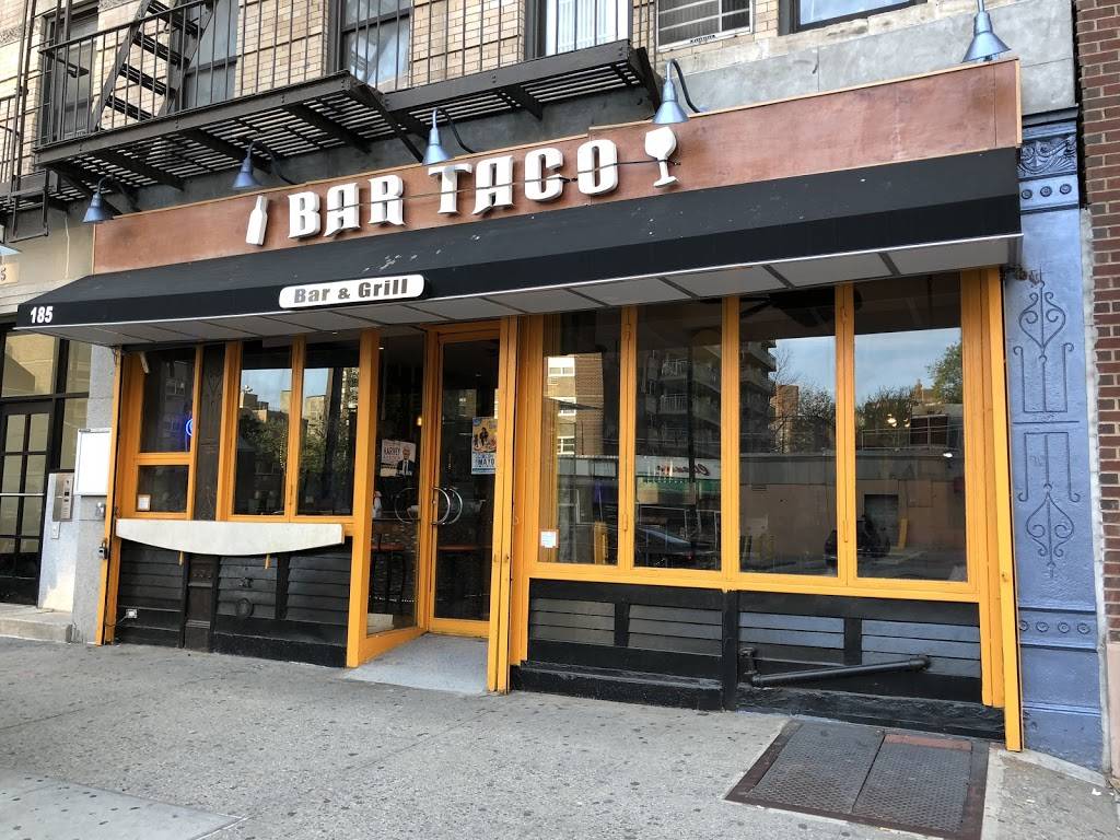 Bar taco & grill | restaurant | 185 Avenue C, New York, NY 10009, USA | 6465594648 OR +1 646-559-4648
