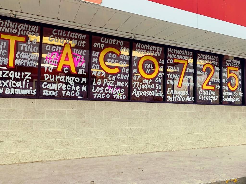 Taco 725 | restaurant | 4148 FM725, New Braunfels, TX 78130, USA | 8306291619 OR +1 830-629-1619