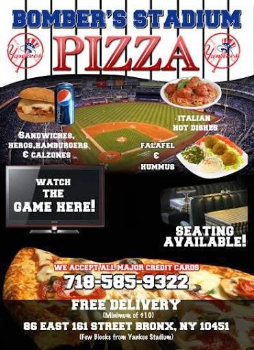 Bombers Stadium Pizza | restaurant | 86 E 161st St, Bronx, NY 10451, USA | 7185859322 OR +1 718-585-9322