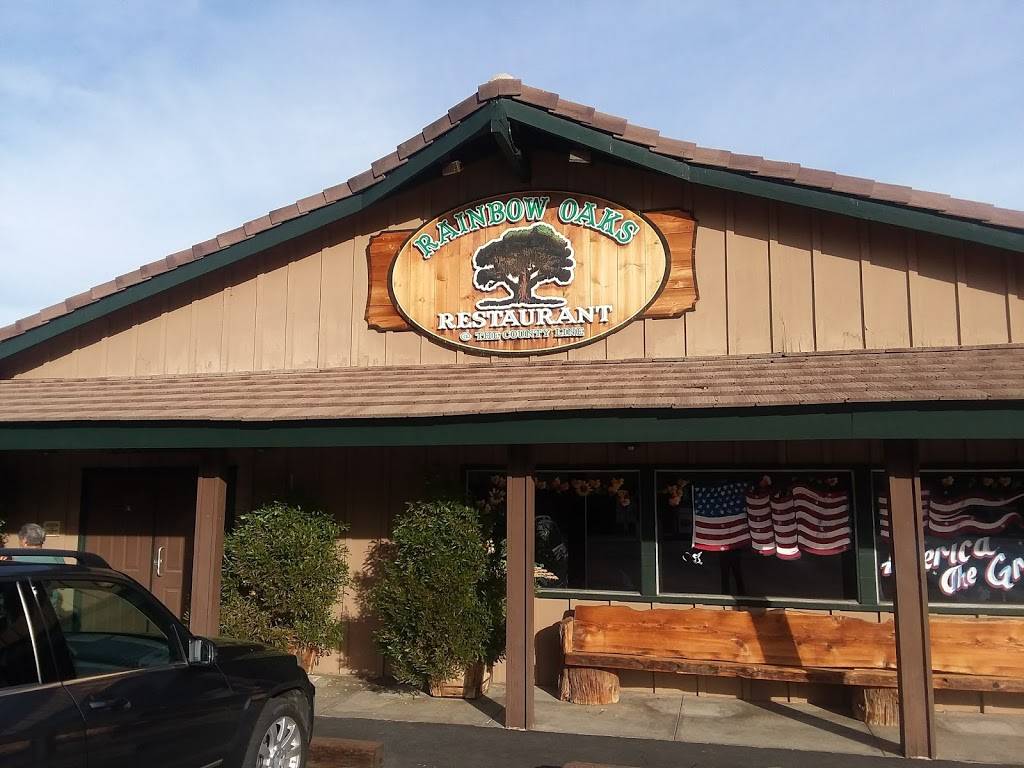 Rainbow Oaks Restaurant | restaurant | 4815 5th St, Fallbrook, CA 92028, USA | 7607232279 OR +1 760-723-2279